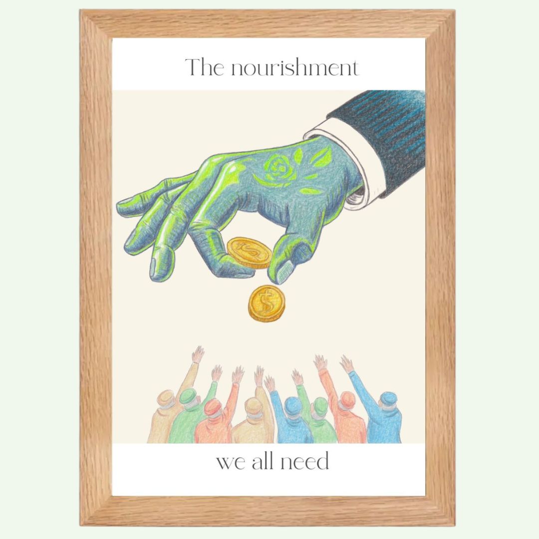 poster "the nourishment we all need"